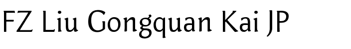 FZ Liu Gongquan Kai JP.ttf